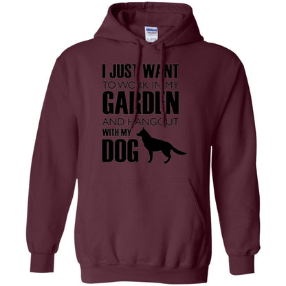 Dog Lovers T-shirt I Just Work In My Garden And Hangout With My Dog Maroon