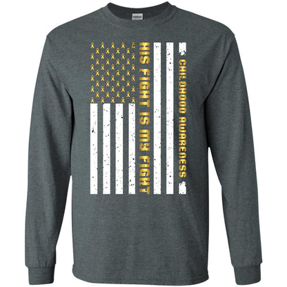 Childhood Awareness His Fight Is My Fight Gold Ribbon Stars Flag Of Usa Shirt Dark Heather