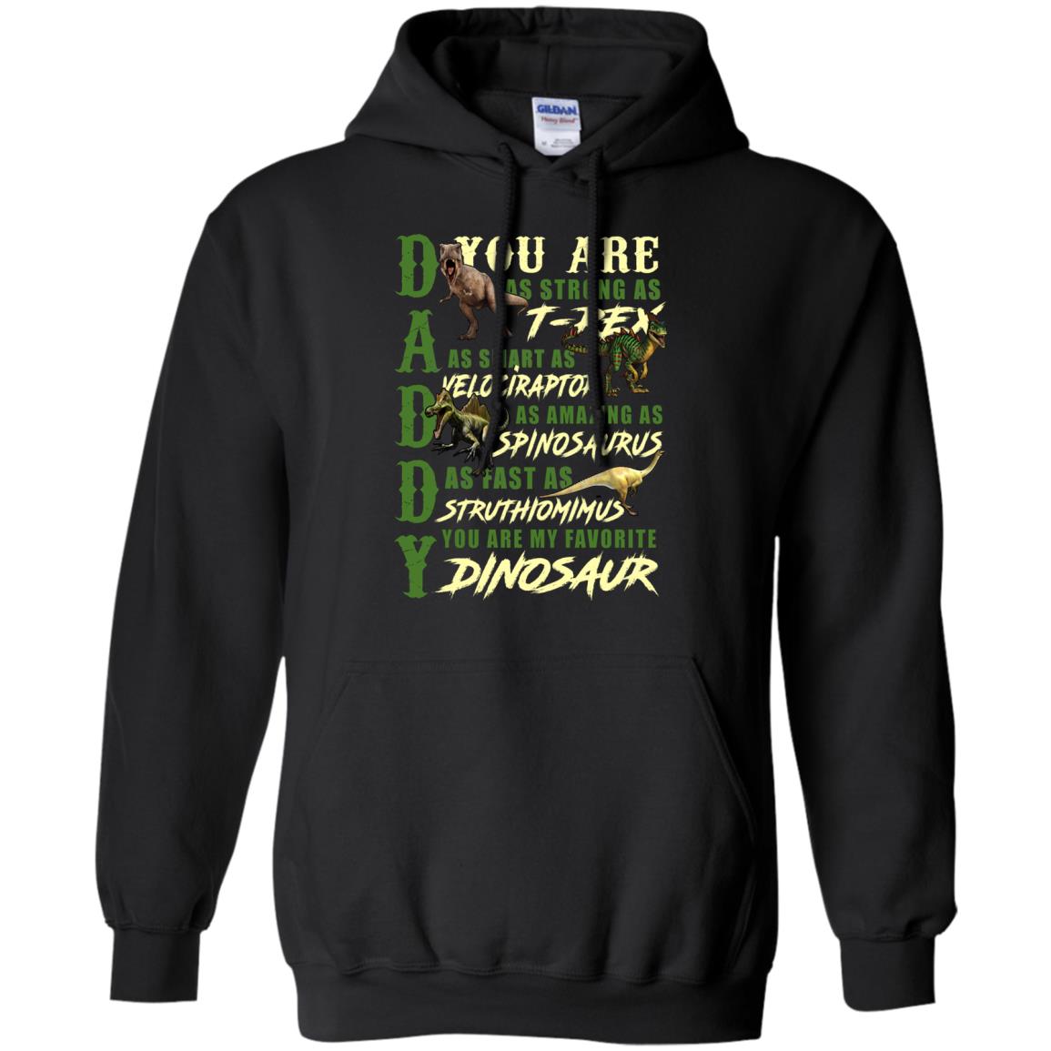 Daddy You Are My Favorite Dinosaur Shirt For Father_s Day Black
