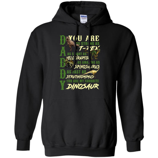 Daddy You Are My Favorite Dinosaur Shirt For Father_s Day Black