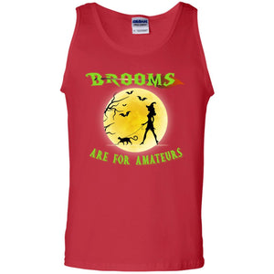 Brooms Are For Amateurs Witches Walk With Cat Funny Halloween ShirtG220 Gildan 100% Cotton Tank Top