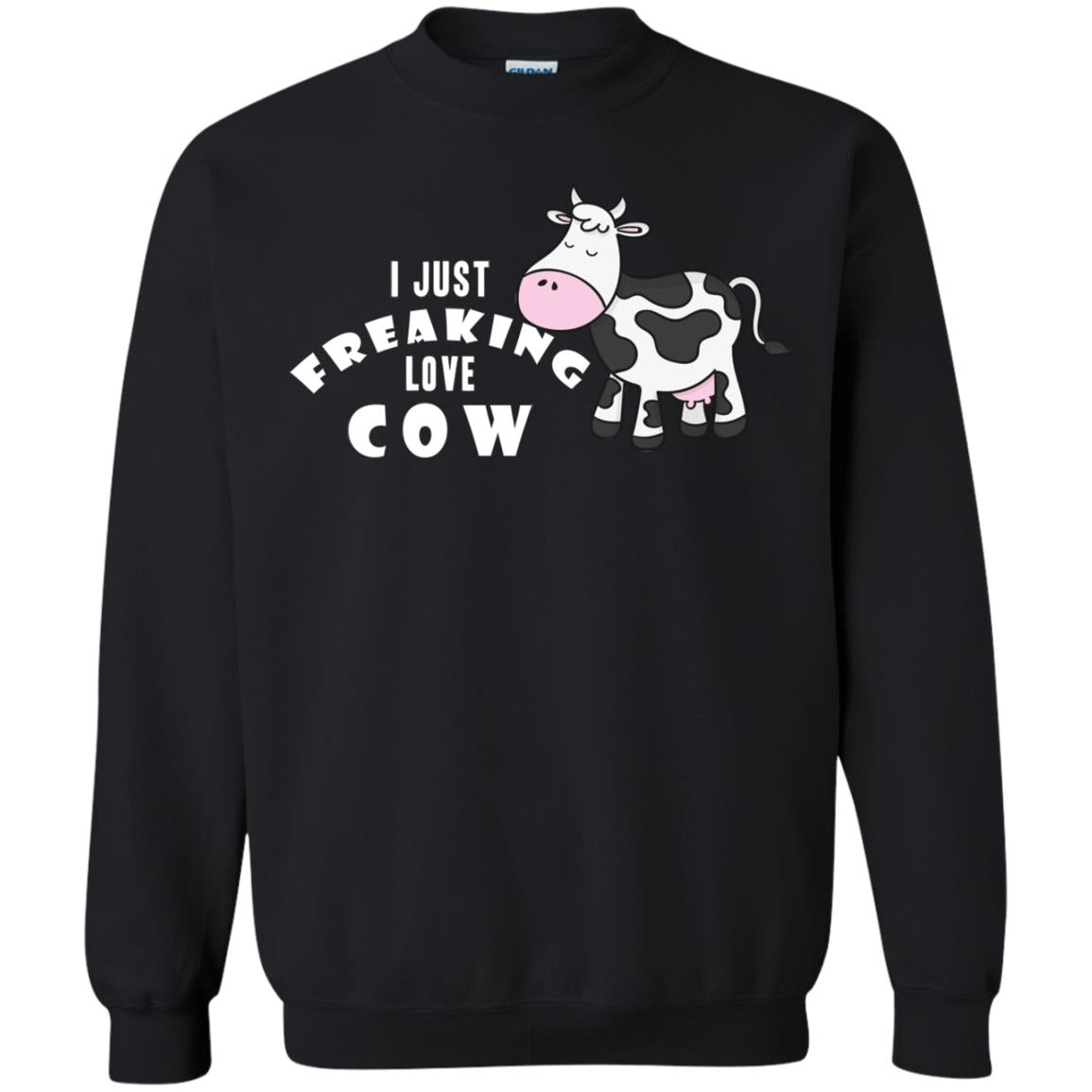 I Just Freaking Love Cow ShirtG180 Gildan Crewneck Pullover Sweatshirt 8 oz.