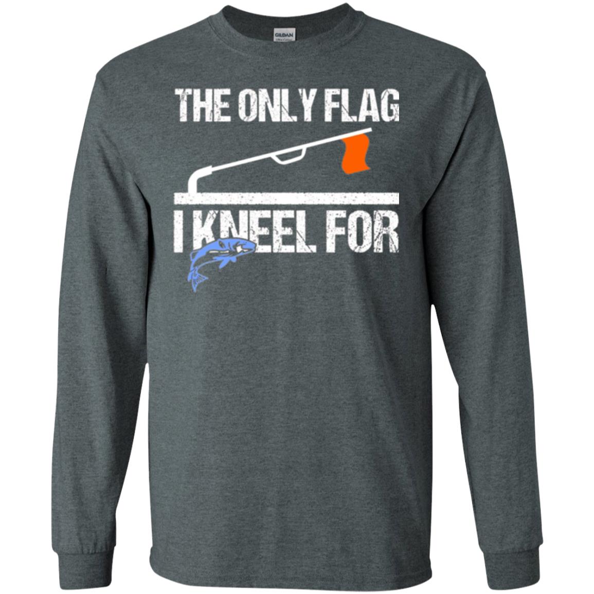 Fishing Lovers T-shirt The Only Flag I Kneel For Dark Heather