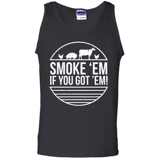 Bbq T-shirt Smoke 'em If You Got 'em Black