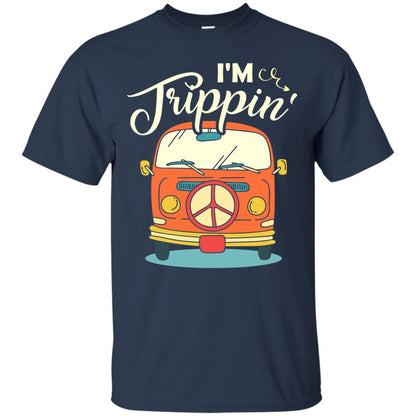 I_m Trippin_ Best Idea Shirt For Travel Holiday Navy