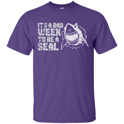 It_s A Bad Week To Be A Seal Shirt Purple