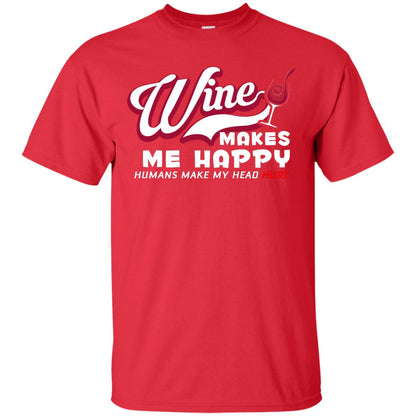 Wine Makes Me Happy Wine Lover T-shirt Red