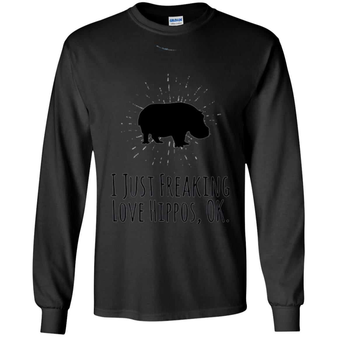 Hippos Lover T-shirt I Just Freaking Love Hippos Ok Black