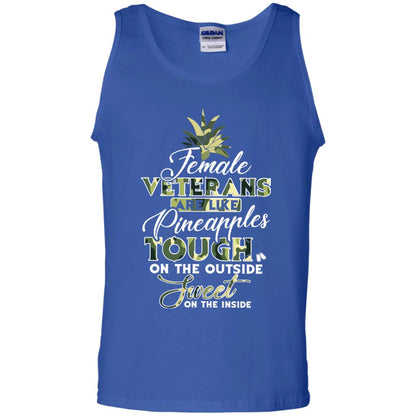 Female Veterans Are Like Pineapple Tough On The Outside Sweet On The Inside Royal