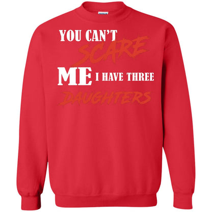 Prarents T-shirt You Can_t Scare Me I Have Three Daughters Red