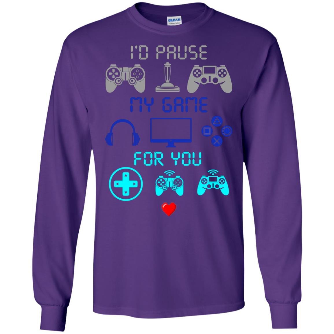 Gamer T-shirt I'd Pause My Game For You Purple