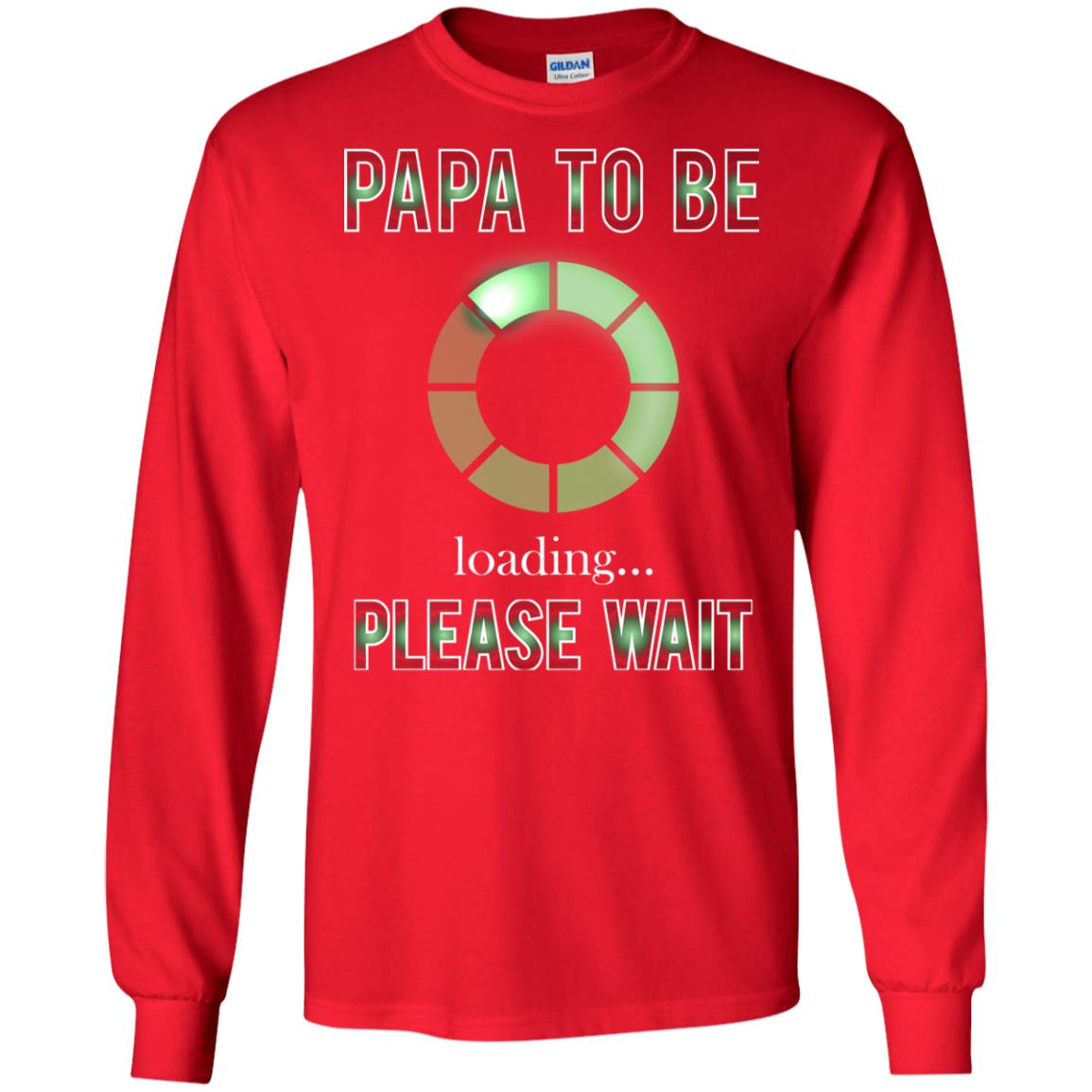 Papa To Be Loading Please Wait T-shirt Red