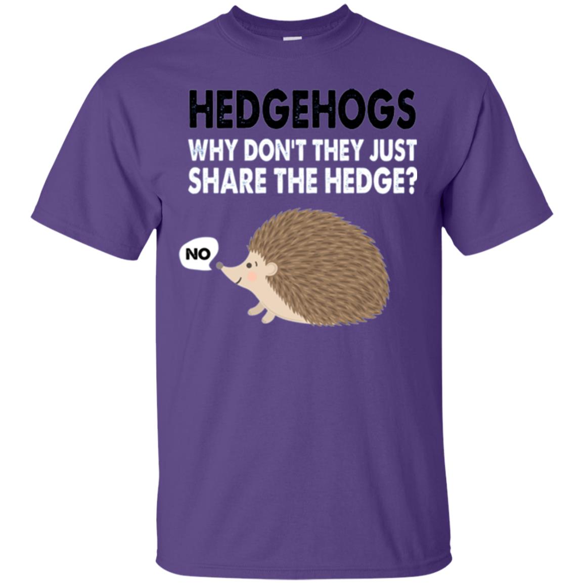 Hedgehogs T-shirt Why Don_t They Just Share Hedge Purple