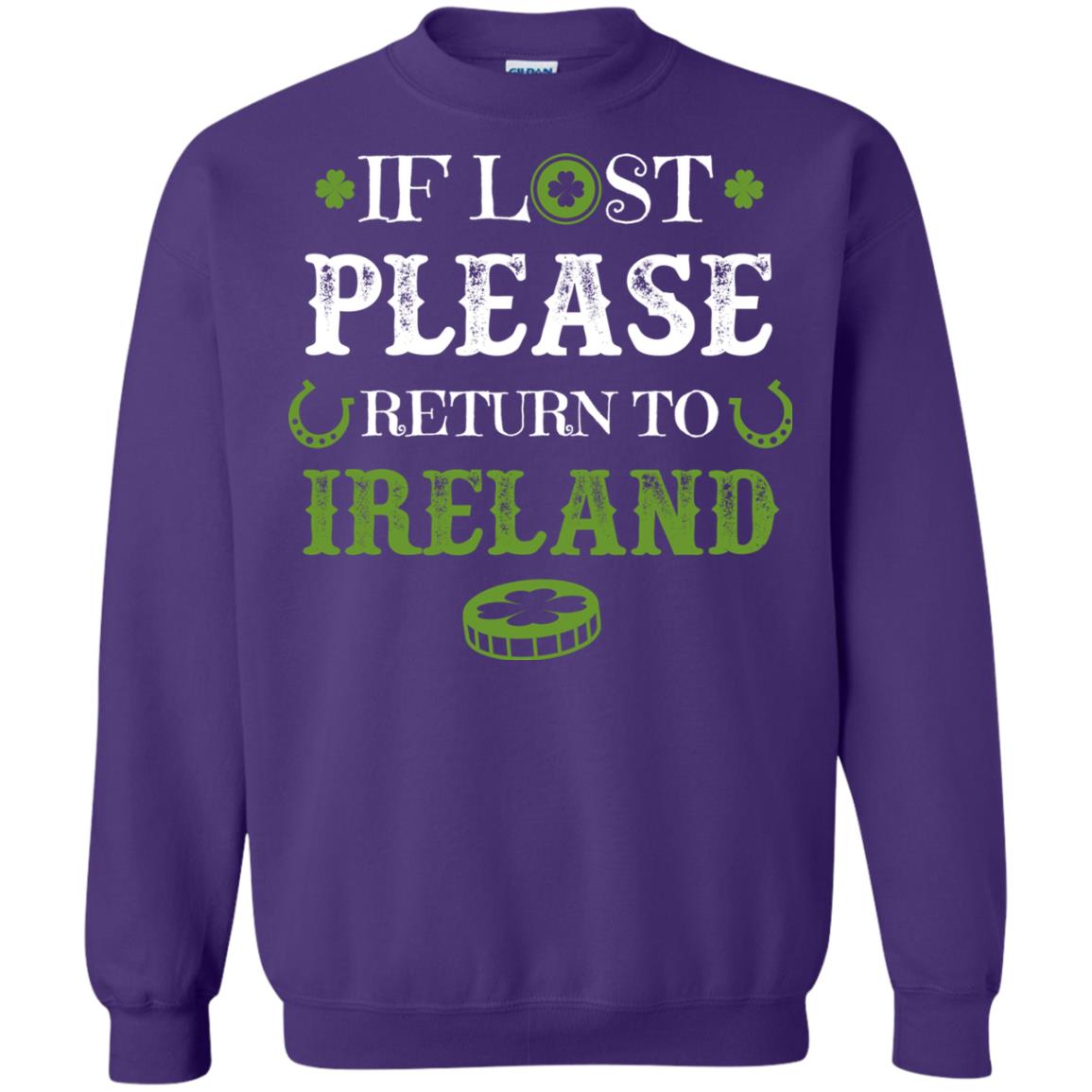 If Lost Please Return To Ireland St Patrick_s Day Shirt Purple