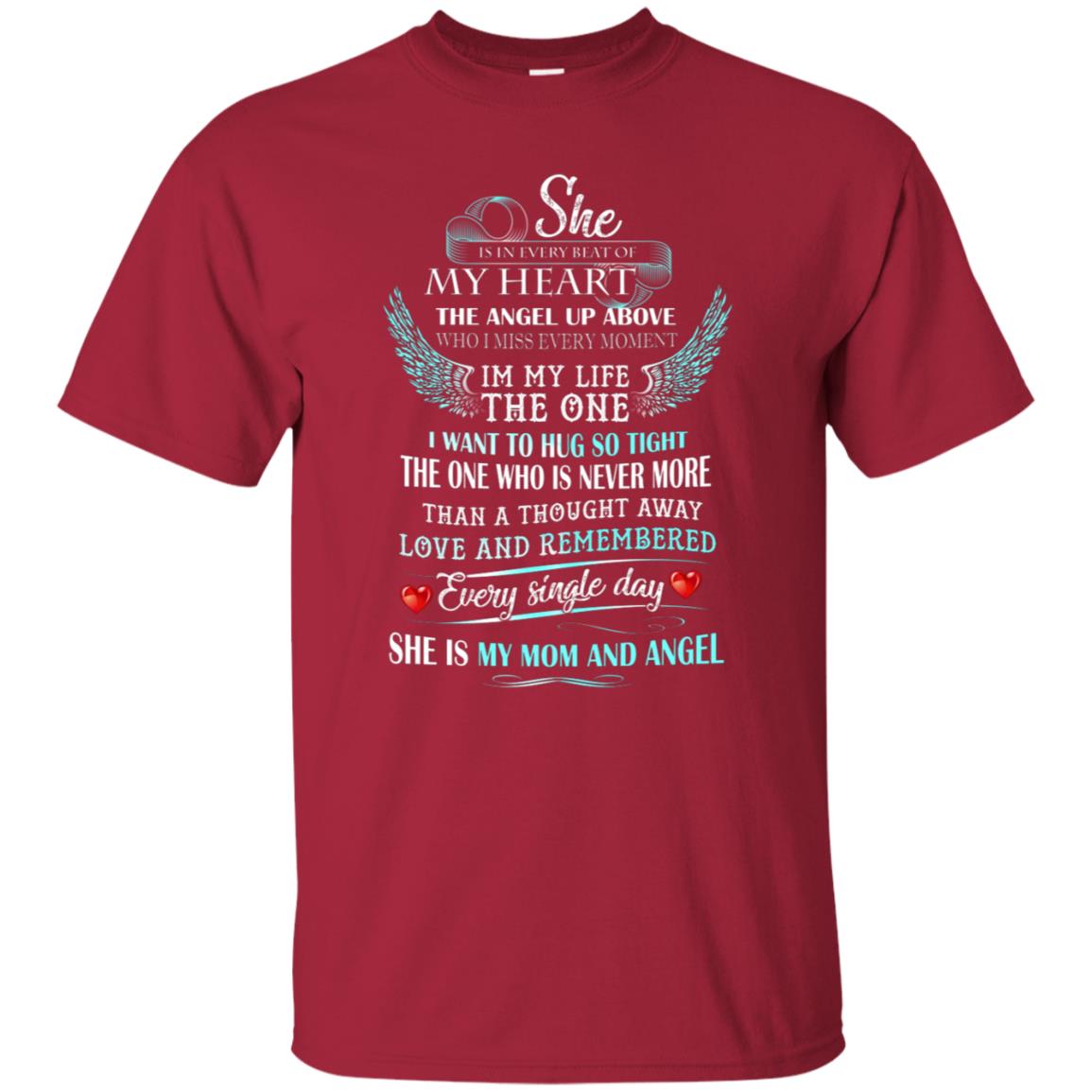 She Is In Every Beat Of My Heart The Angel Up Above She Is My Mom And Angel Shirt Cardinal