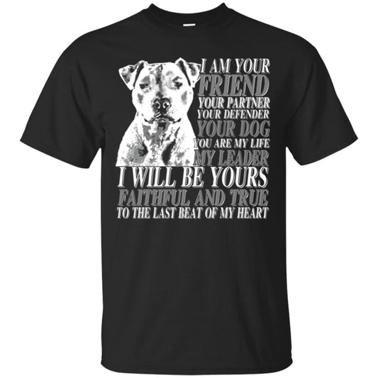I Am Your Friend Your Partner Your Defender Your Dog You Are My Life My Leader I Will Be Yours Faithful And True To The Last Beat Of My Heart Black