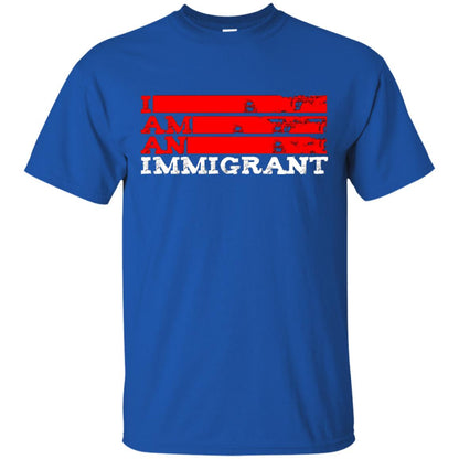 Anti Trump T-shirt Political Tee I Am An Immigrant Political Royal