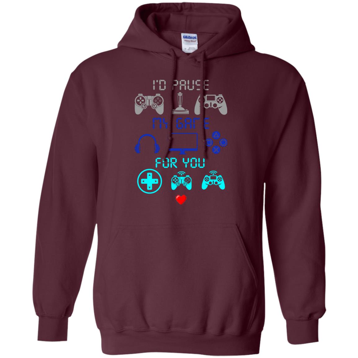 Gamer T-shirt I'd Pause My Game For You Maroon