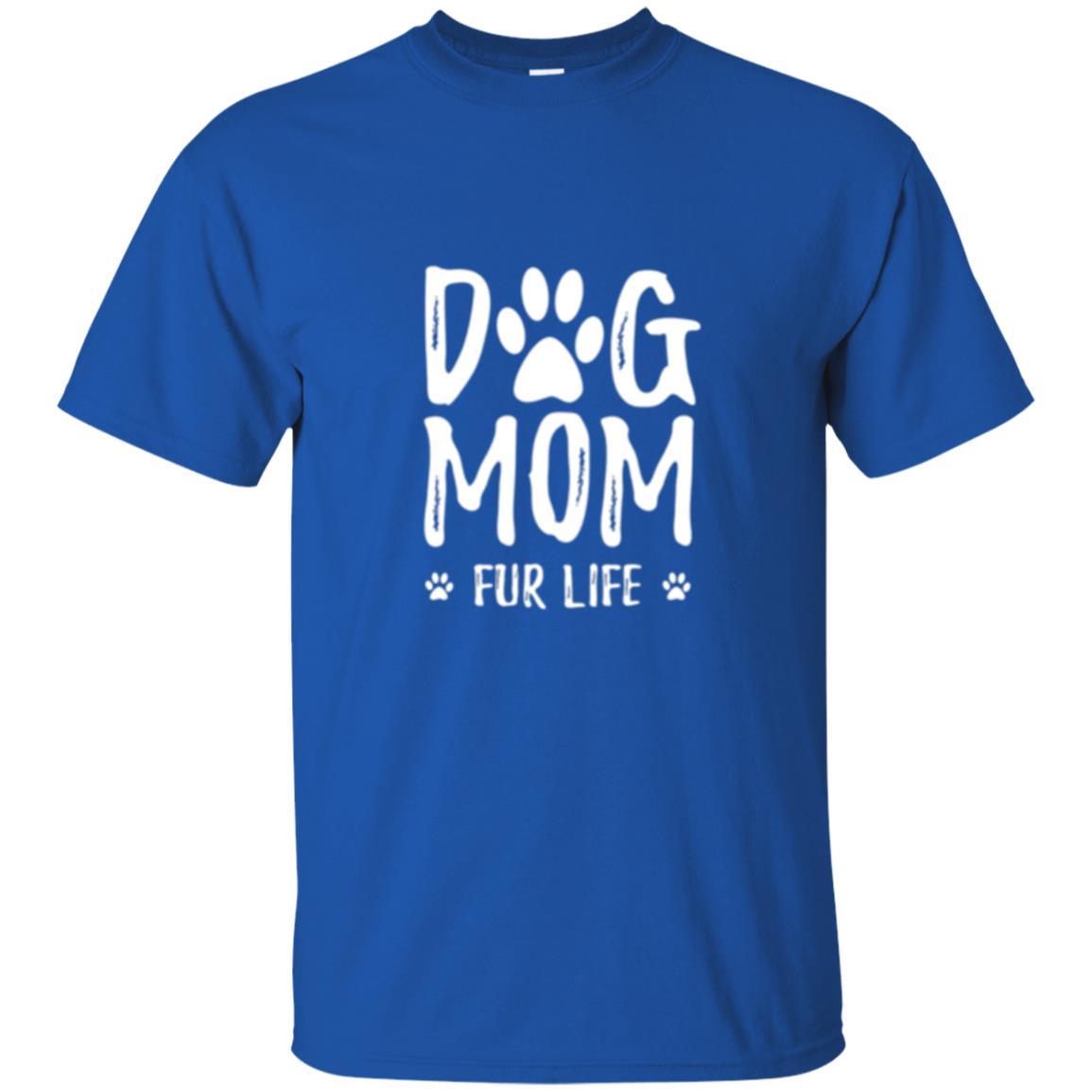 Dog Lover T-shirt Dog Mom Fur Life T-shirt Royal