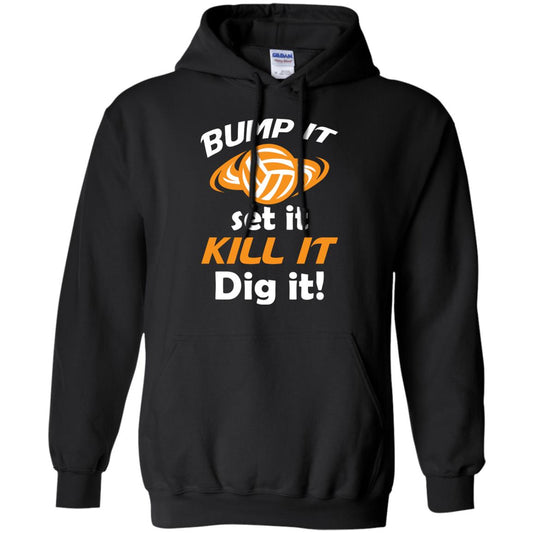 Bump It Set It Kill It Dig It Volleyball Lover T-shirt Black