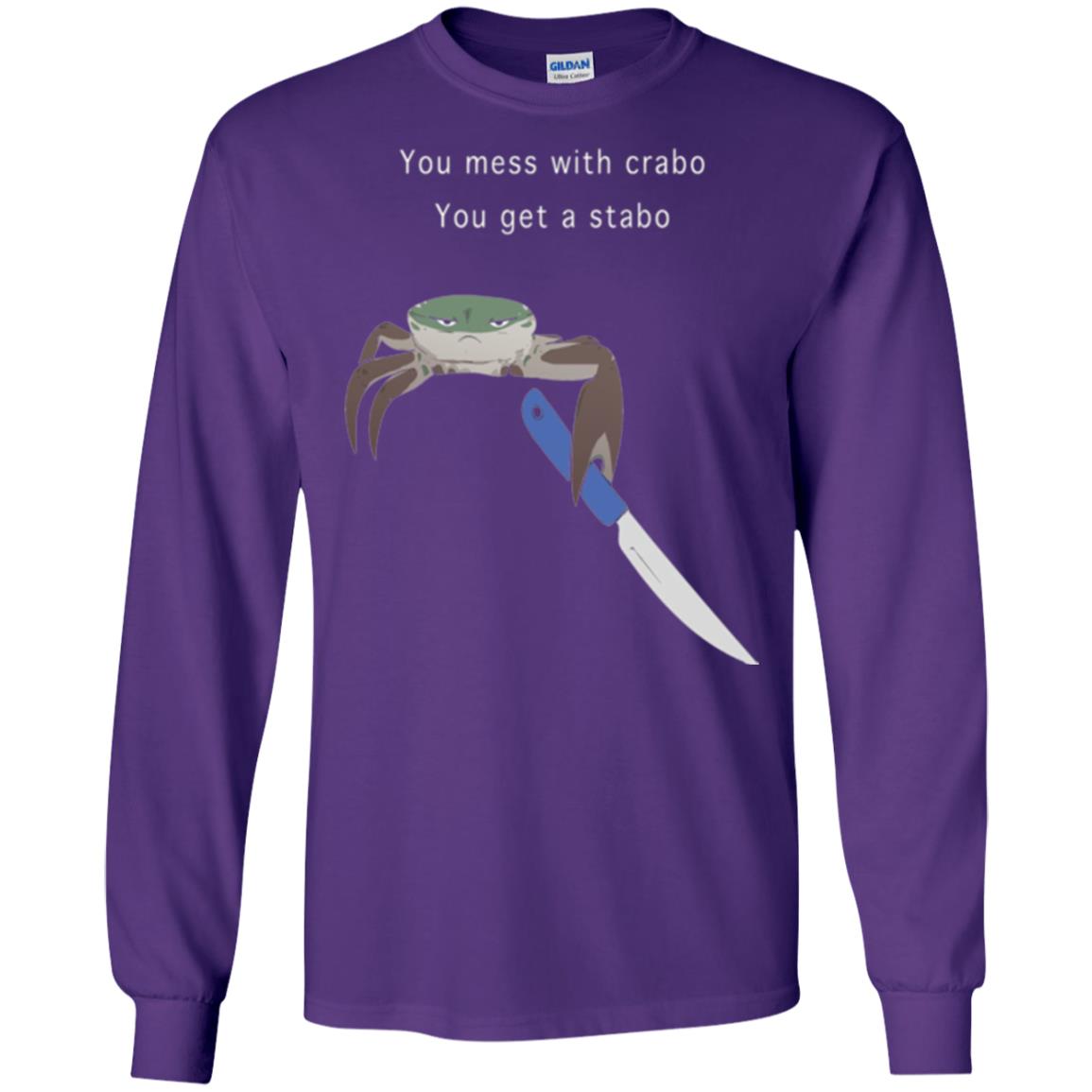 Funny Crab T-shirt You Mess With Crabo You Get A Stabo Purple