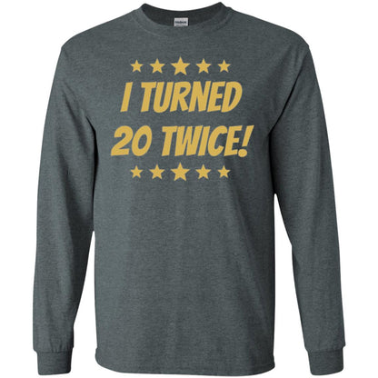 Brithday T-shirt I Turned 20 Twice Dark Heather