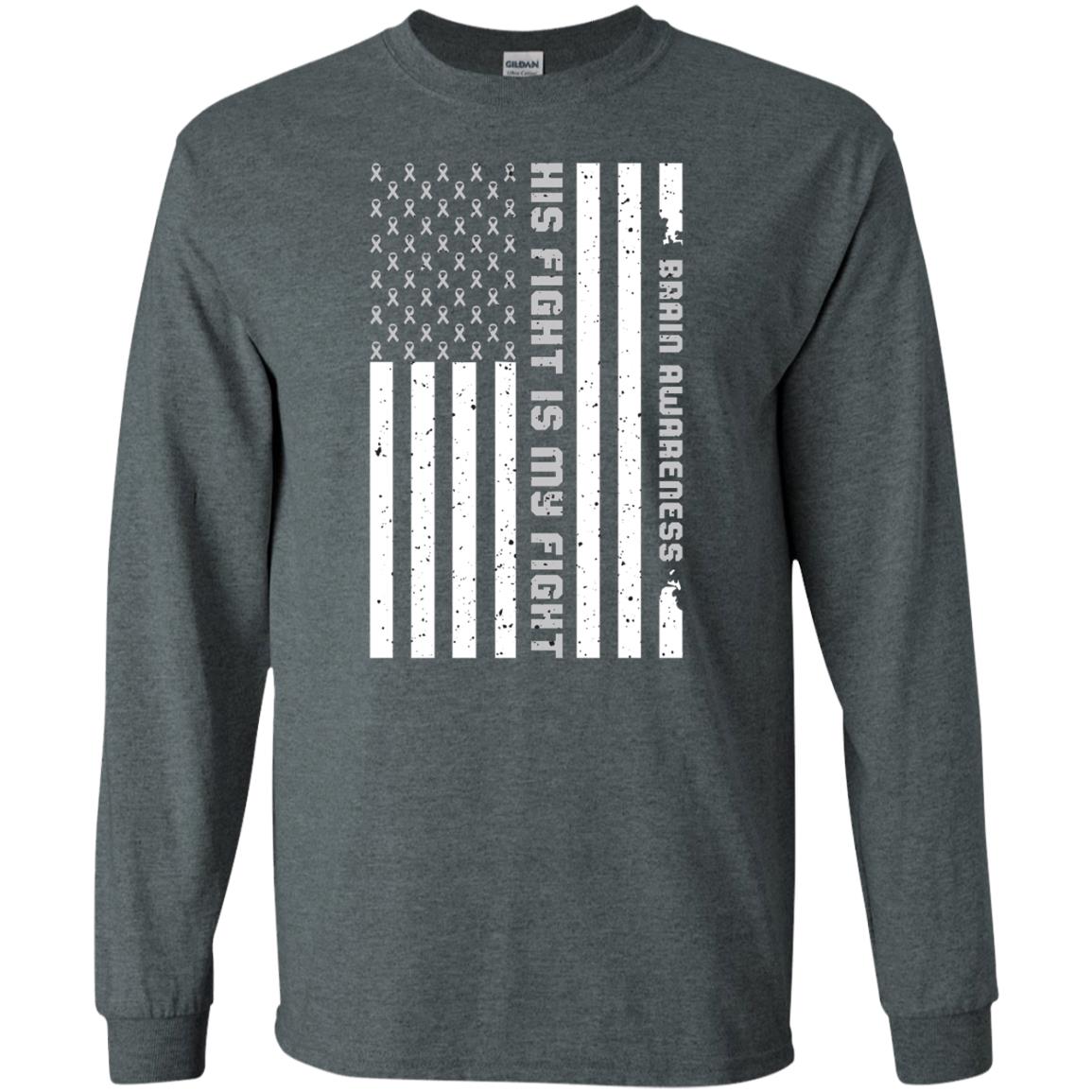 Brain Awareness His Fight Is My Fight Grey Ribbon Stars Flag Of Usa Shirt Dark Heather