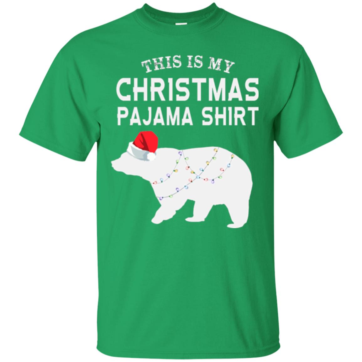 Polar Bear T-shirt This Is My Christmas Pajama Irish Green