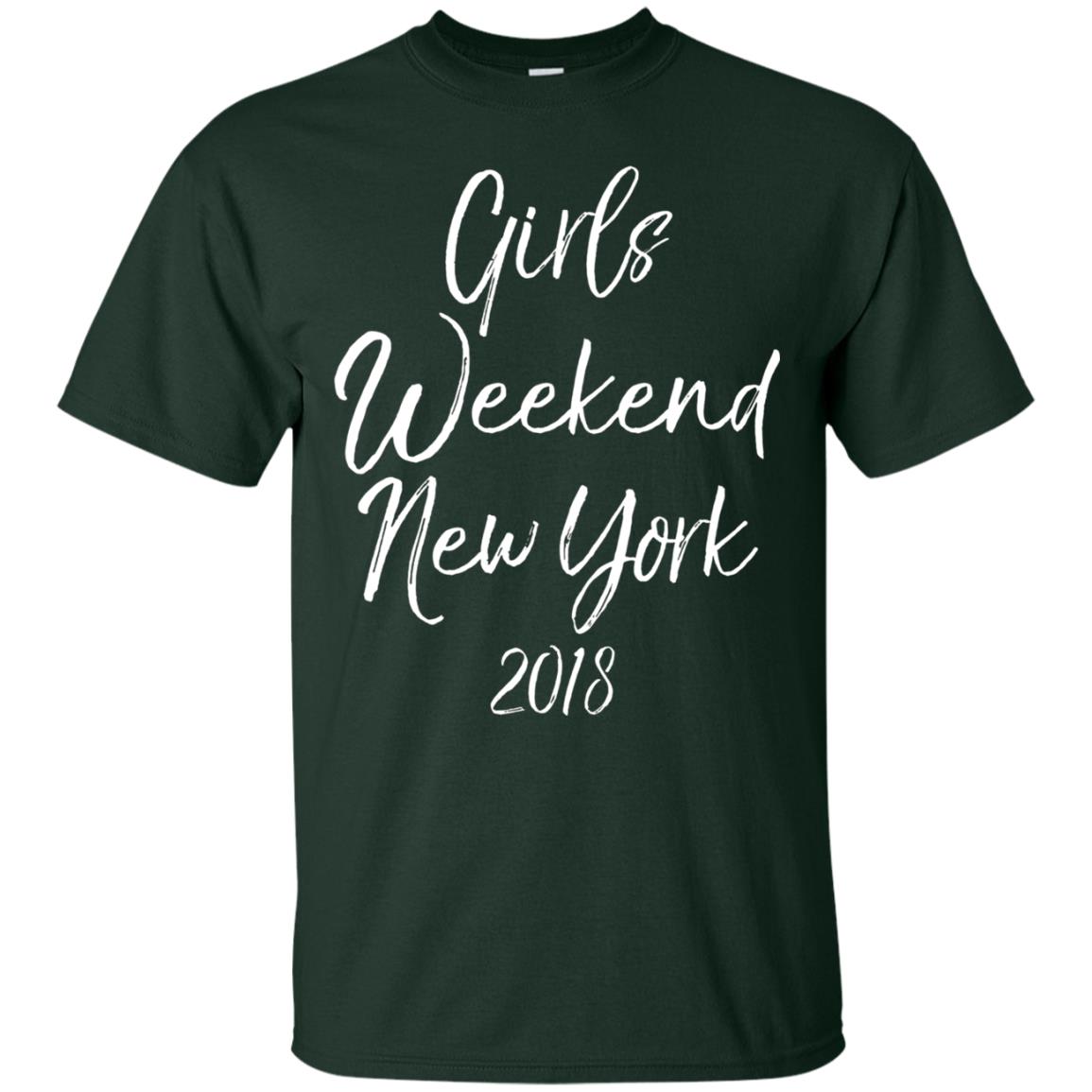Girls Weekend New York 2018 T-shirt Forest Green