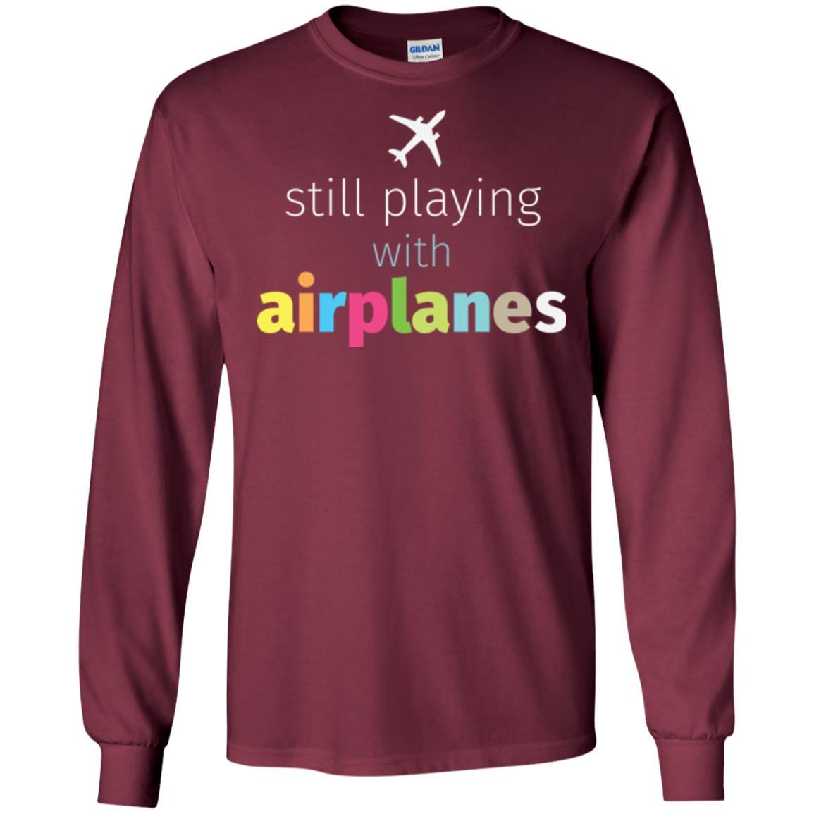 Pilot T-shirt Still Playing With Airplanes Maroon