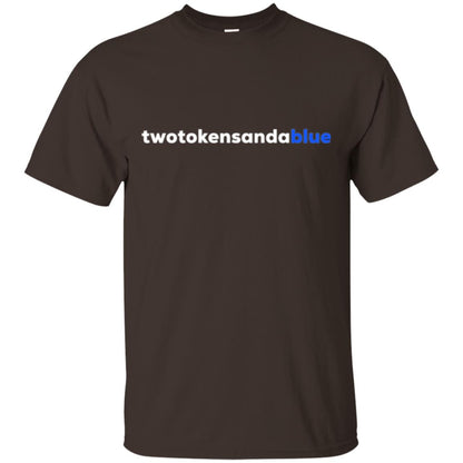 Two Tokens And A Blue T-shirt Dark Chocolate