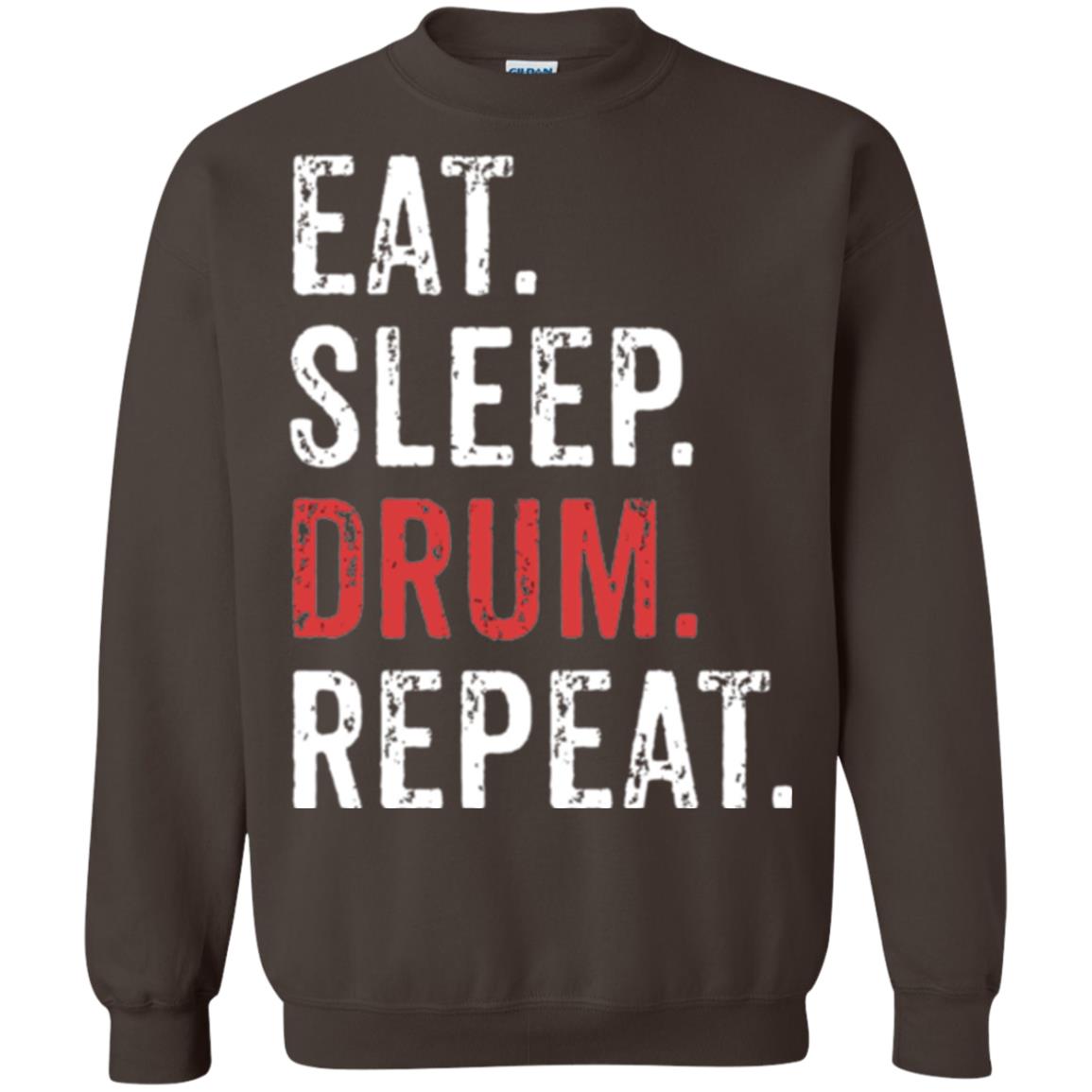Drummer T-shirt Eat Sleep Drum Repeat Dark Chocolate