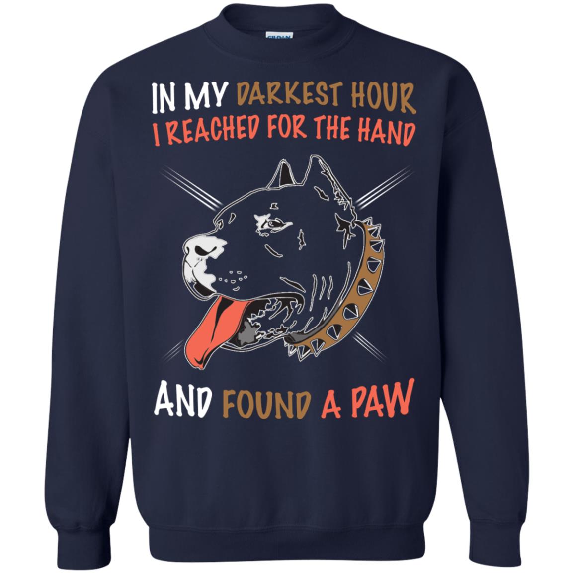 In My Darkness Hour I Reached For The Hand And Found A Paw Shirt Navy