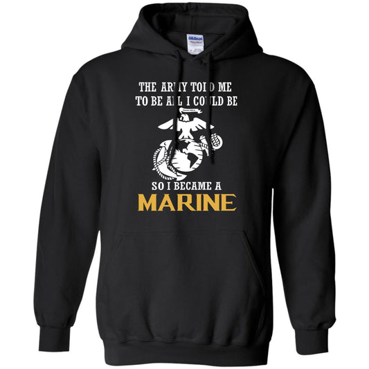 The Army Told Me To Be All I Could Be So I Became A Marine Black