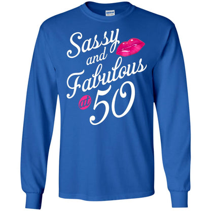 50th Birthday T-shirt Sassy And Fabulous At 50 Royal