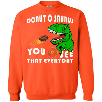 Donut O Saurus You O See That Everyday Donut Saurus Shirt Orange