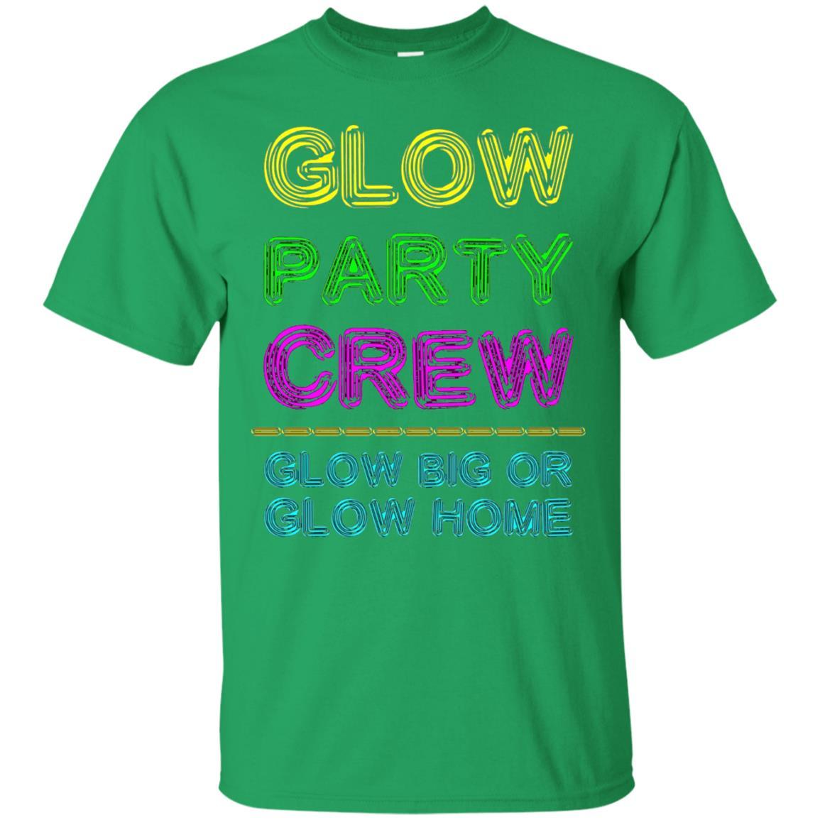 Funny Party T-shirt Glow Party Crew Irish Green