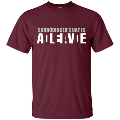 Science T-shirt Schrodinger's Cat Is Dead Or Alive Maroon