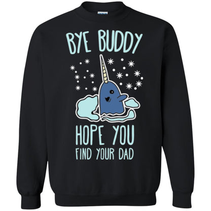 Family T-shirt Bye Buddy Hope You Find Your Dad Black