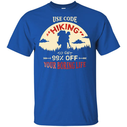 Use Code Hiking To Get 99% Off Your Boring Life Shirt Royal