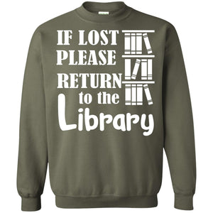 If Lost Please Return To The Library Librarian T-shirt