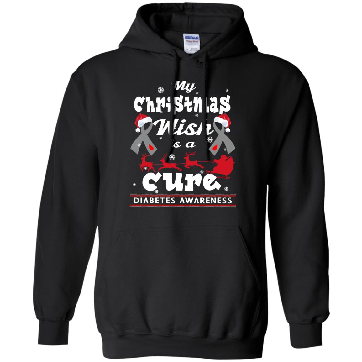 My Christmas Wish Is A Cure Diabetes Awareness X-mas Gift ShirtG185 Gildan Pullover Hoodie 8 oz.