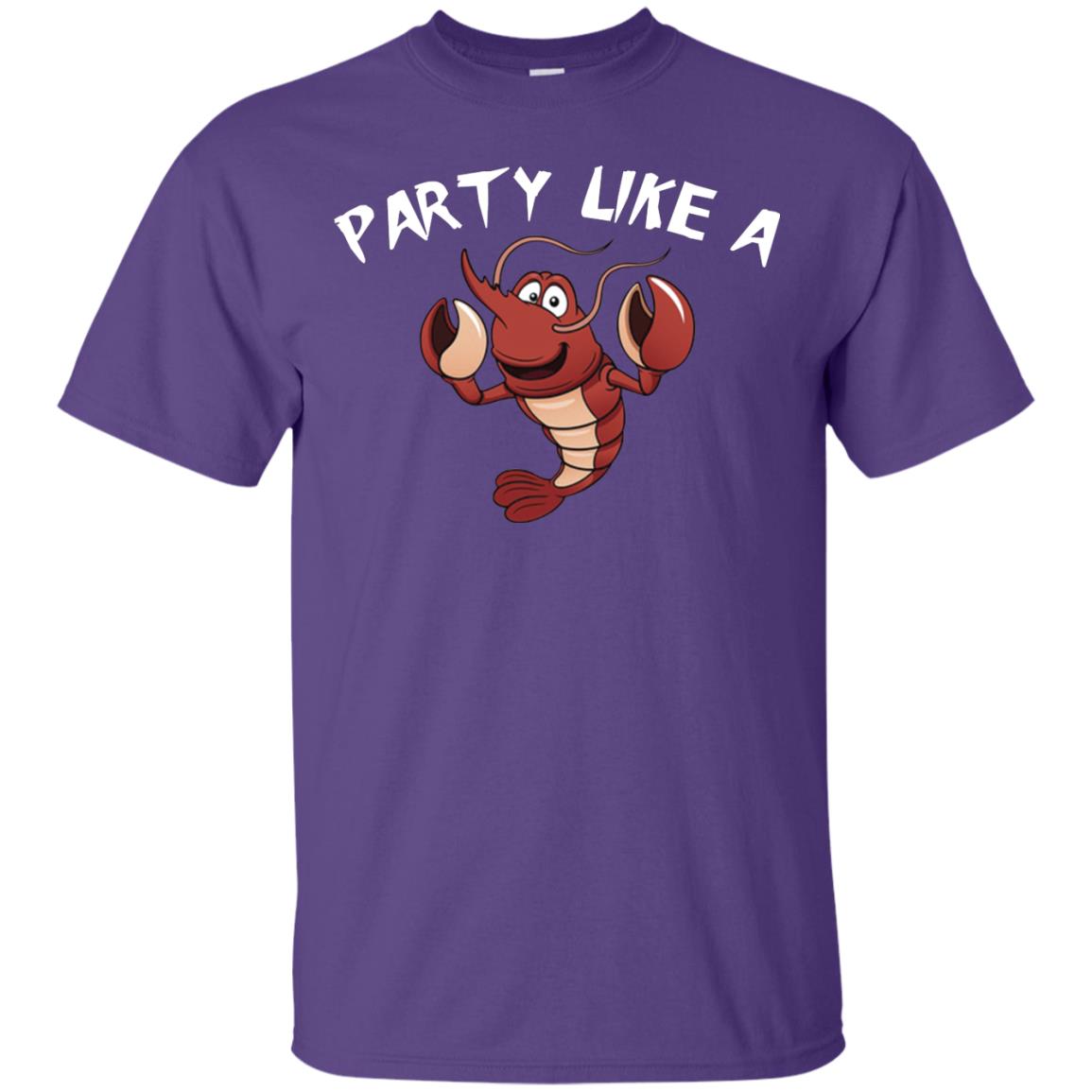 Party Like A Lobster Shirt For Seafood Lovers Purple