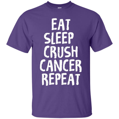 Eat Sleep Crush Cancer Repeat Fight Strength T-shirt Purple