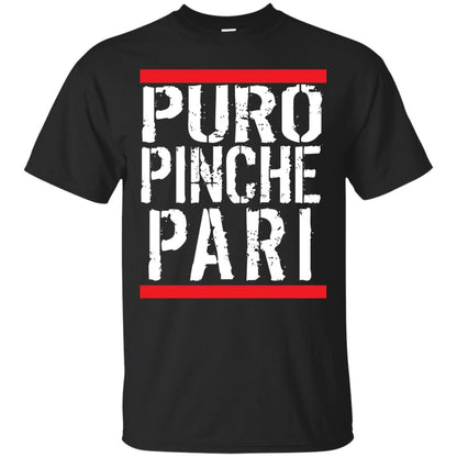 Puro Pinche Pari Party Funny Mexican T-shirt Black