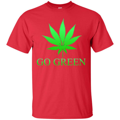 Go Green Weed T Shirt Marijuana Leaf Red