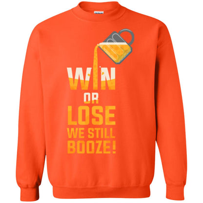 Beer Lover T-shirt Win Or Lose We Still Booze Orange