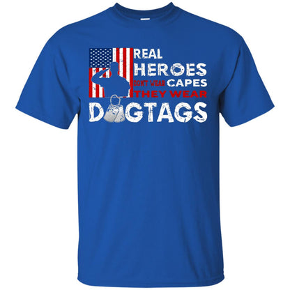 Real Heroes Don_t Wear Capes They Wear Dogtags Military T-shirt Royal