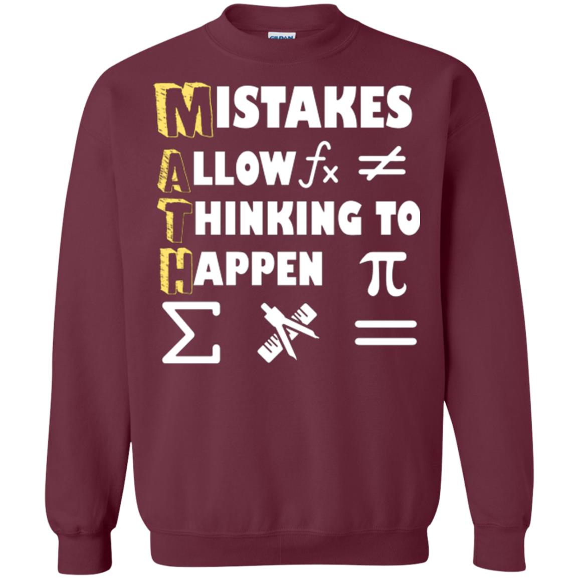 Math Lover T-shirt Mistakes Allow Thinking To Happen Maroon
