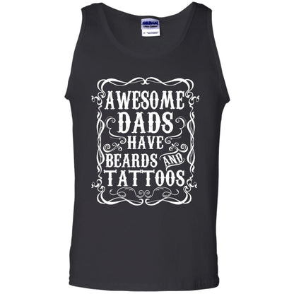 Awesome Dads Have Tattoos And Beards Funny Daddy T-shirt Black